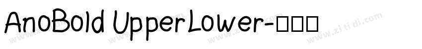 AnoBold UpperLower字体转换